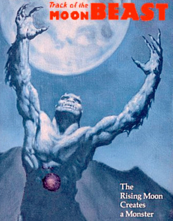 Poster for the movie "Track of the Moon Beast"