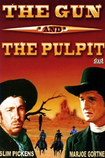 Poster for the movie "The Gun And The Pulpit"