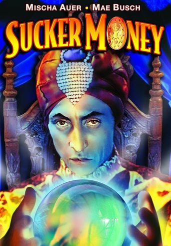 Poster for the movie "Sucker Money"