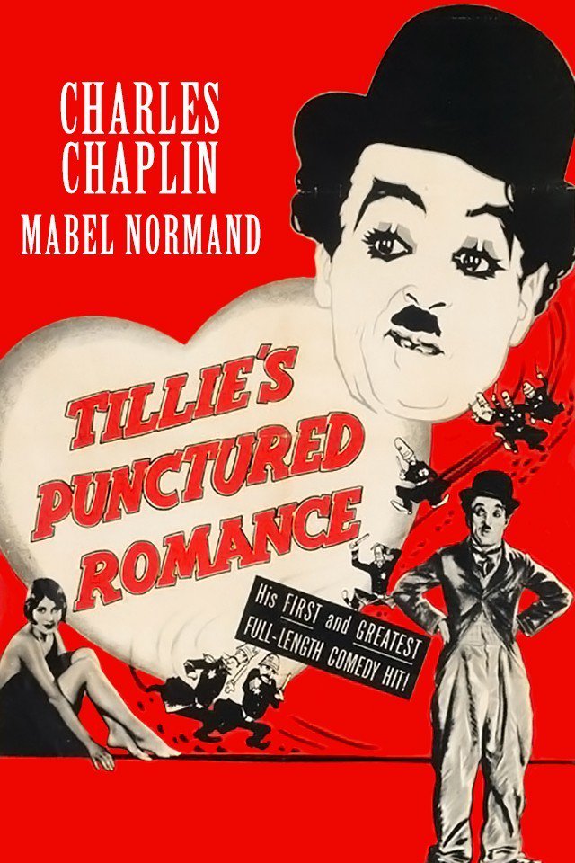 Poster for the movie "Tillie's Punctured Romance"