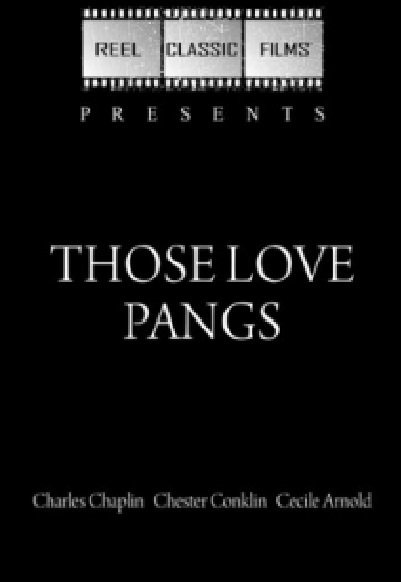 Poster for the movie "Those Love Pangs"