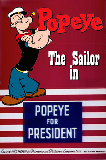 Poster for the movie "Popeye for President"