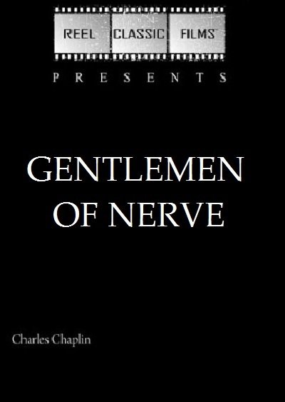 Poster for the movie "Gentlemen of Nerve"