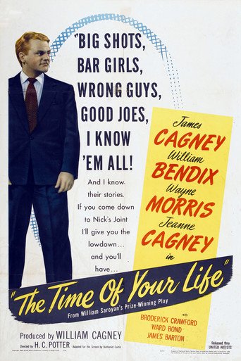 Poster for the movie "The Time of Your Life"