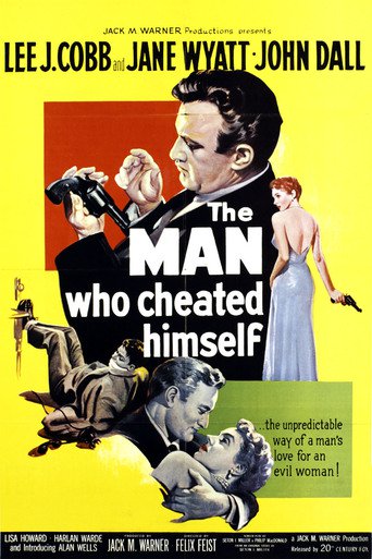 Poster for the movie "The Man Who Cheated Himself"