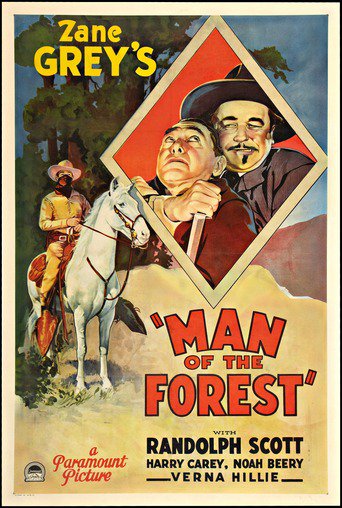 Poster for the movie "Man of the Forest"