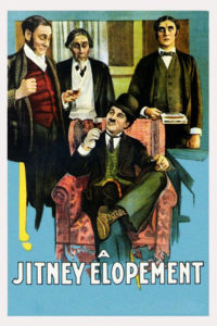 Poster for the movie "A Jitney Elopement"