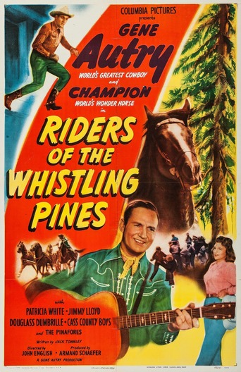 Poster for the movie "Riders of the Whistling Pines"