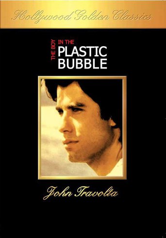 Poster for the movie "The Boy in the Plastic Bubble"