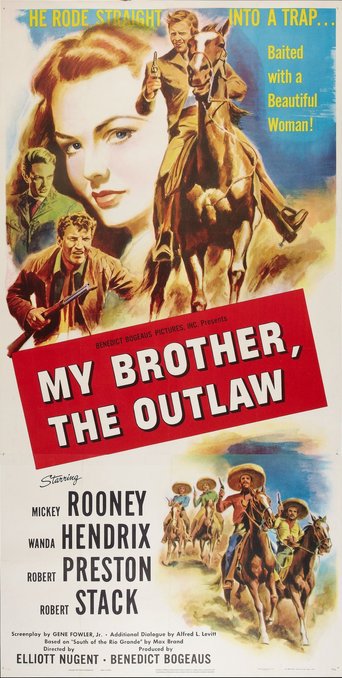 Poster for the movie "My Outlaw Brother"