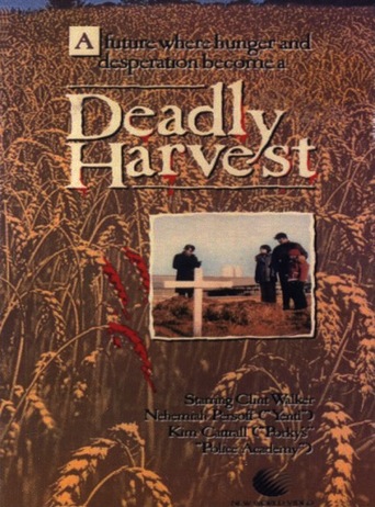 Poster for the movie "Deadly Harvest"