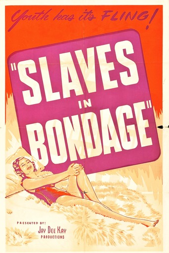 Poster for the movie "Slaves in Bondage"
