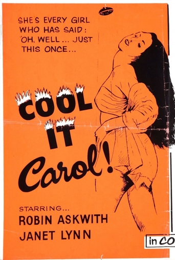 Poster for the movie "Cool It Carol"